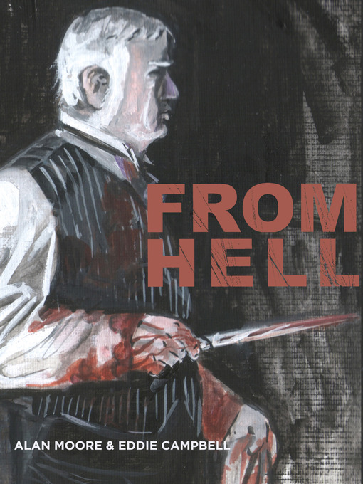 Title details for From Hell by Alan Moore - Available